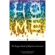 Bild des Verkufers fr The Penguin Book of Migration Literature zum Verkauf von eCampus
