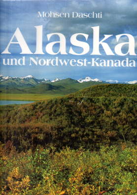 Alaska und Nordwest-Kanada.