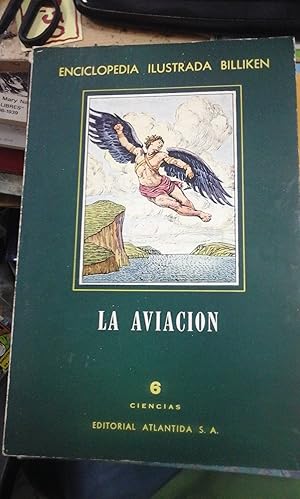Seller image for LA AVIACIN (breve historia ilustrada) (Buenos Aires, 1960) for sale by Multilibro