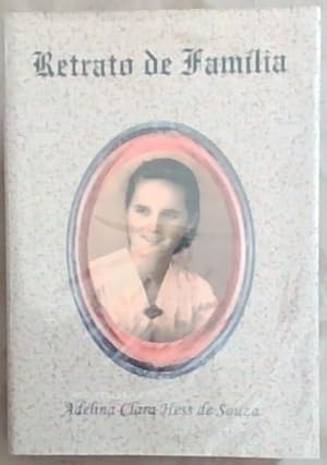 Seller image for Retrato de Famlia (Signed and inscribed by the author Adelina Clara Hess De Souza) for sale by Chapter 1