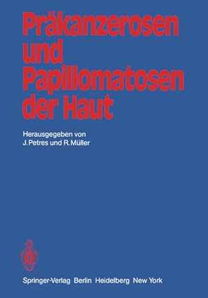 Immagine del venditore per Prkanzerosen und Papillonmatosen der Haut. venduto da Antiquariat Thomas Haker GmbH & Co. KG