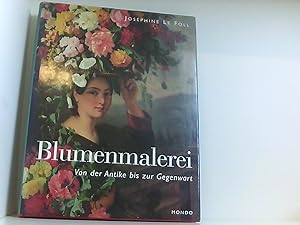 Imagen del vendedor de Blumenmalerei - Von der Antike bis zur Gegenwart (Gebundene Ausgabe) a la venta por Book Broker