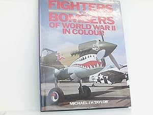 Seller image for FIGHTERS AND BOMBERS OF WORLD WAR II IN COLOUR. for sale by Book Broker