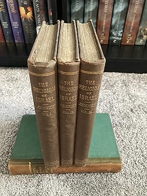 Imagen del vendedor de THE RELIGION OF ISRAEL IN THREE VOLUMES: UK FIRST EDITION SET a la venta por Books for Collectors