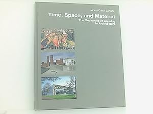Bild des Verkufers fr Time, Space and Material: The Mechanics of Layering in Architecture zum Verkauf von Book Broker
