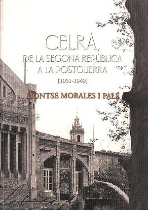 Imagen del vendedor de CELR DE LA SEGONA REPBLICA A LA POSTGUERRA (1931-1949) (CATALN). a la venta por Librera Smile Books