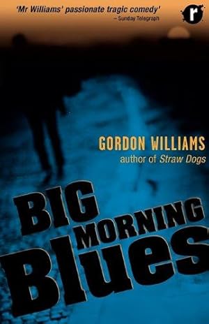 Seller image for Big Morning Blues for sale by WeBuyBooks
