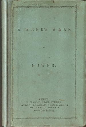 Bild des Verkufers fr A Week's Walk in Gower zum Verkauf von Madoc Books (ABA-ILAB)