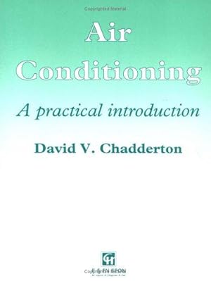 Bild des Verkufers fr Air Conditioning: A Practical Introduction zum Verkauf von WeBuyBooks