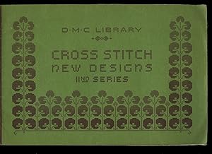 Imagen del vendedor de Cross Stitch New Designs | 2nd Series (Second) Series (DMC | D.M.C. Library) a la venta por Little Stour Books PBFA Member