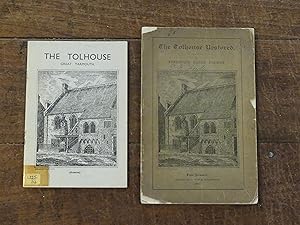 The Tolhouse at Great Yarmouth, and The Tolhouse Restored 2 volumes
