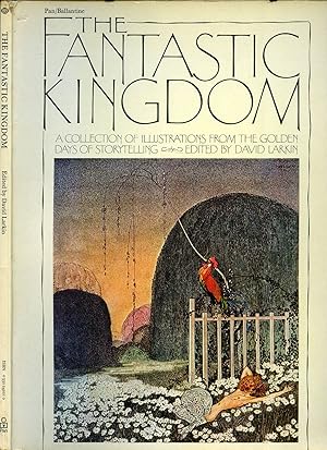 Seller image for The Fantastic Kingdom | A Collection of Illustrations From The Golden Days of Storytelling for sale by Little Stour Books PBFA Member