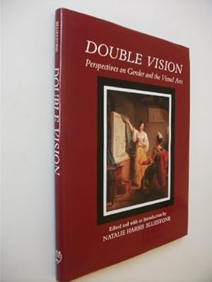 Imagen del vendedor de Double Vision: Perspectives on Gender and the Visual Arts a la venta por WeBuyBooks