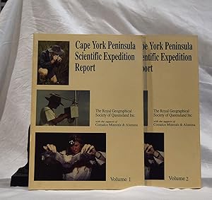 CAPE YORK PENINSULA SCIENTIFIC EXPEDITION REPORT. Two Volumes