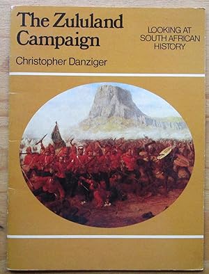 The Zululand Campaign