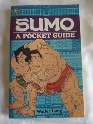 Seller image for Sumo: a Pocket Guide for sale by MacKellar Art &  Books