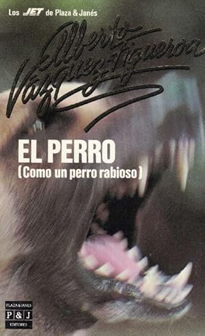 Seller image for Perro (como un perro rabioso), El. for sale by La Librera, Iberoamerikan. Buchhandlung