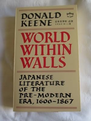 World Within Worlds: Japanese Literature of the Pre Modern Era 1600-1867