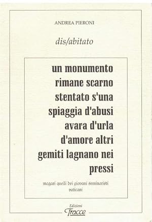 Seller image for Dis/abitato: poesie 1989-1994. for sale by La Librera, Iberoamerikan. Buchhandlung
