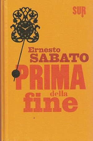 Imagen del vendedor de Prima della fine [Titolo originale: "Antes del fin"]. a la venta por La Librera, Iberoamerikan. Buchhandlung