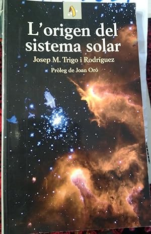 Seller image for L'ORIGEN DEL SISTEMA SOLAR for sale by Libros Dickens