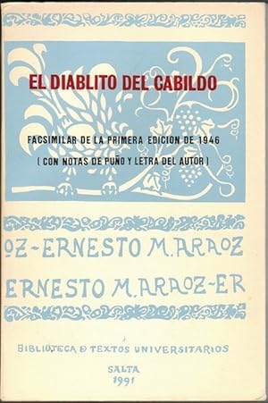 Diablito del Cabildo, El. Reportaje sobre temas históricos y sociales hechos por el ciudadano D. ...