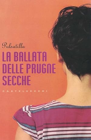 Bild des Verkufers fr Ballata delle pugne secche, La. zum Verkauf von La Librera, Iberoamerikan. Buchhandlung