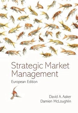 Imagen del vendedor de Strategic Market Management: European Edition a la venta por WeBuyBooks