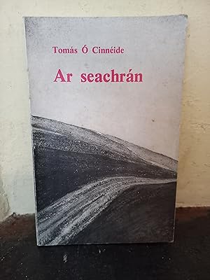 Seller image for Ar Seachran for sale by Temple Bar Bookshop