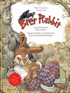 Imagen del vendedor de The Classic Tales of Brer Rabbit a la venta por WeBuyBooks