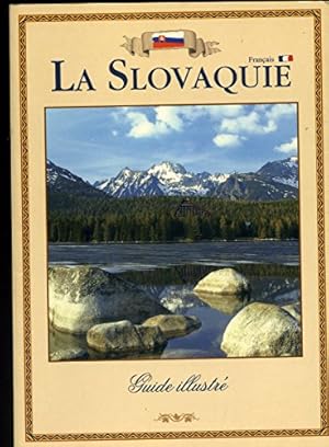 Bild des Verkufers fr La Slovaquie guide illustr zum Verkauf von WeBuyBooks