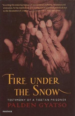 Image du vendeur pour Fire Under The Snow: True Story of a Tibetan Monk (Panther) mis en vente par WeBuyBooks