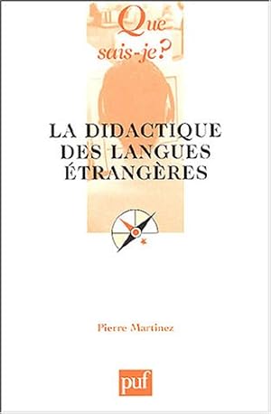 Bild des Verkufers fr La didactique des langues etrangeres (4e ed) qsj 3199 zum Verkauf von WeBuyBooks