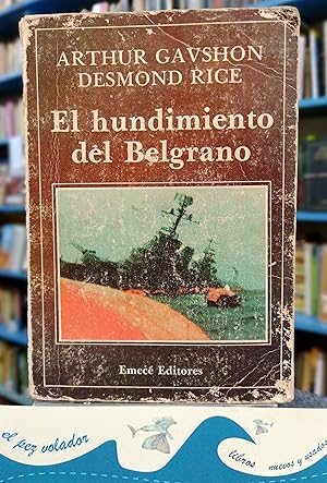Image du vendeur pour El hundimiento del Belgrano mis en vente par Librera El Pez Volador