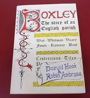 Immagine del venditore per Boxley the Story of an English Parish venduto da Baggins Book Bazaar Ltd