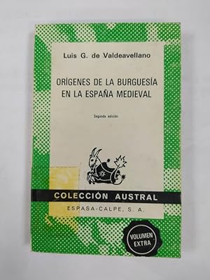 Seller image for Orgenes de la burguesa en la Espaa medieval. Coleccin Austral n 1461. for sale by TraperaDeKlaus