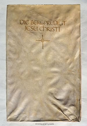 Die Bergpredigt Jesu Christi.