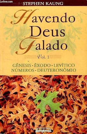 Bild des Verkufers fr Havendo Deus falado Vol. 1 Gnesis - Exodo - Levitico - Numeros - Deuteronomio zum Verkauf von Le-Livre