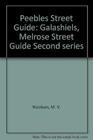 Seller image for Galashiels, Melrose Street Guide (Second series) (Peebles Street Guide) for sale by WeBuyBooks