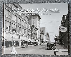 McLean County Memories: The Early Years