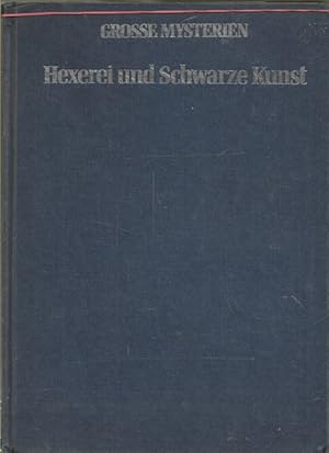 Bild des Verkufers fr Hexerei und Schwarze Kunst. zum Verkauf von Ant. Abrechnungs- und Forstservice ISHGW