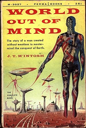 Bild des Verkufers fr World Out of Mind / The story of a man created without emotions to mastermind the conquest of Earth / The Complete Book (1950s SCIENCE FICTION PAPERBACK) zum Verkauf von Cat's Curiosities