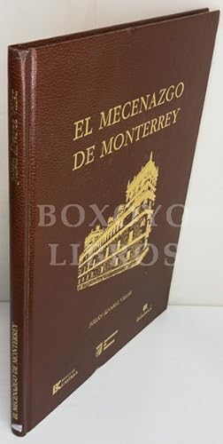 Imagen del vendedor de El mecenazgo de Monterrey a la venta por Boxoyo Libros S.L.