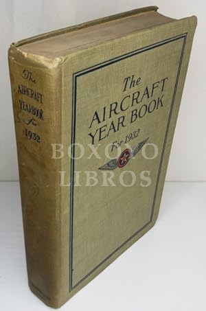 Bild des Verkufers fr The Aircraft Year Book for 1932 zum Verkauf von Boxoyo Libros S.L.