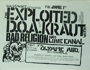Goldenvoice Presents The Exploited, D.O.A. and Kraut with Bad Religion and Love Canal. Friday Jun...