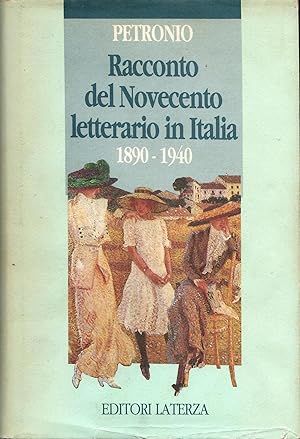 Racconto del Novecento letterario in Italia (1890-1940)