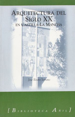 Imagen del vendedor de ARQUITECTURA EN CASTILLA-LA MANCHA a la venta por Librera Circus