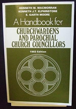 Image du vendeur pour Handbook for Churchwardens and Parochial Church Councillors 1984 mis en vente par WeBuyBooks