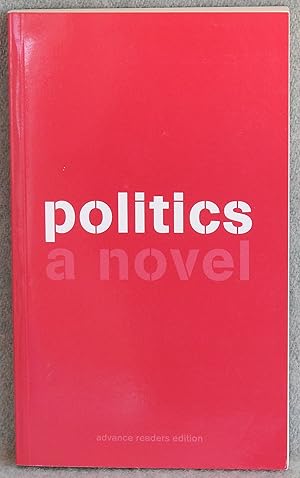 Immagine del venditore per Politics venduto da Argyl Houser, Bookseller