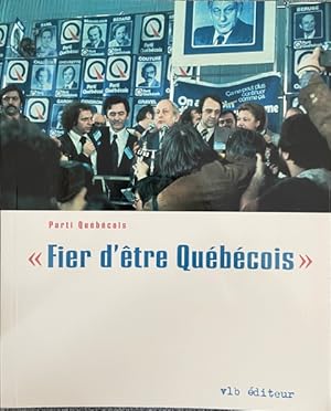 Fier D'etre Quebecois